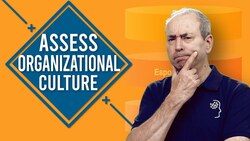 How to Assess Organizational Culture Instructional Video