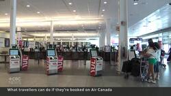 What travellers can do if they’re booked on Air Canada News Clip