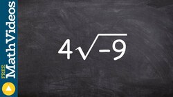 Learn how to rewrite an expression when taking the square root of a negative number Instructional Video