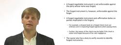 Forged Negotiable Instrument and Holder Status Instructional Video