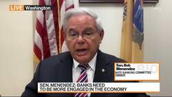 Big Banks Need to Be More Engaged in the Economy: Sen. Menendez News Clip