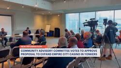Advisory committee unanimously votes to approve Yonkers casino expansion proposal News Clip
