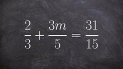Solving an equation with multiple fractions Instructional Video