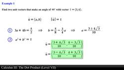 Calculus III: The Dot Product (Level 7 of 12) Instructional Video