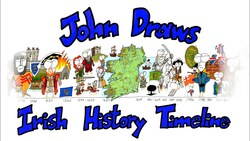 John Draws Irish History Timeline Instructional Video