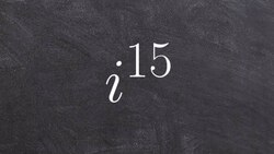 Simplifying imaginary numbers to higher exponents Instructional Video