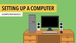 Setting Up Your Desktop Computer: A Step-by-Step Guide Instructional Video