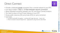 AWS Certified Data Analytics Specialty 2021 - Hands-On! - Amazon Web Services (AWS) Direct Connect Instructional Video