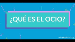 ¿Qué es el ocio y el ocio online? Instructional Video