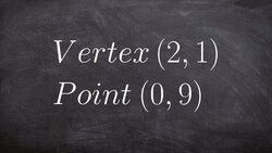 Learn how to write the equation of a parabola given the vertex and point Instructional Video