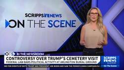 Controversy over Trump's Arlington Cemetery visit News Clip