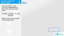 KS2 Primary Maths Age 13-17 - Ratio, Proportion and Algebra: Number Sequences - Explained Instructional Video