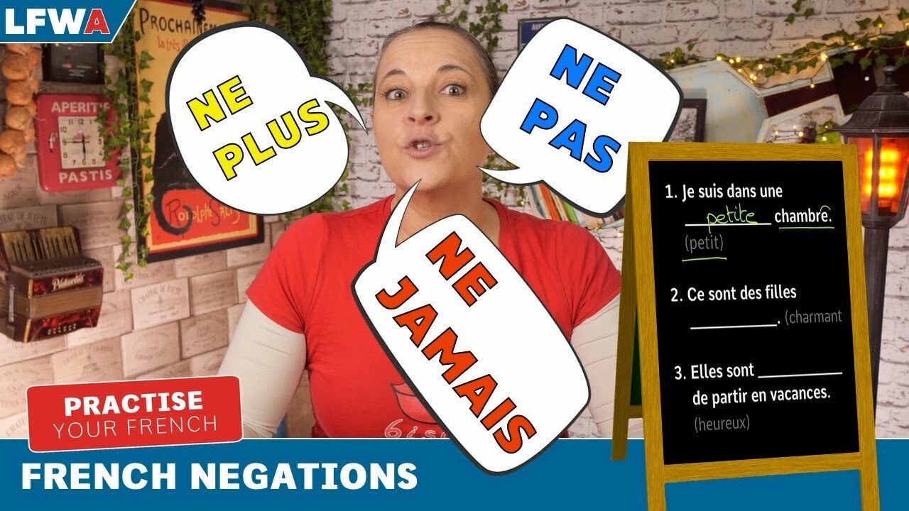 Practise your French negations | English