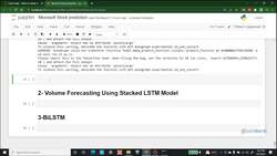 A Practical Approach to Timeseries Forecasting Using Python - LSTM Forecasting - Project 2: Microsoft Corporation Stock Prediction Using RNNs Instructional Video