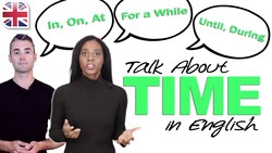 How to Talk About Time in English - Time Prepositions and Phrases Instructional Video