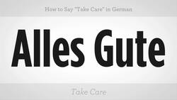 How to Say "Take Care" in German Instructional Video