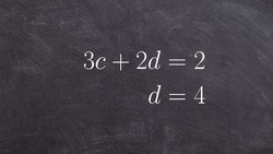 Solve a system of linear equations using substitution Instructional Video