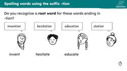 Using the suffix -tion to represent /shun/ Instructional Video