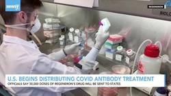 U.S. To Begin Distributing Regeneron Antibody Treatment News Clip