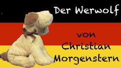 Der Werwolf von Christian Morgenstern with Puppets - Deutsch lernen Instructional Video