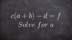 Solving a literal equation using distributive property Instructional Video