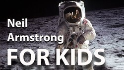 History of Neil Armstrong for Kids | Bedtime History Instructional Video