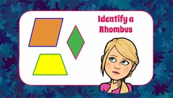 How to Identify a Rhombus Instructional Video