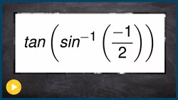 Evaluate the inverse trig function in composition Instructional Video