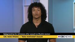 Ottawa Police investigating 'hate-motivated' assault on Muslim woman News Clip