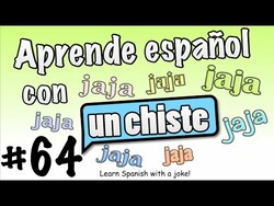 Learn Spanish with a Joke - (#64) Instructional Video