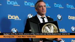 Quebec's Jean-Marc Vallée, director of Big Little Lies, Dallas Buyers Club, dead at 58 News Clip