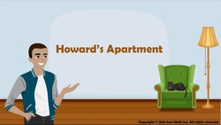 Howard's Apartment (Decompose a rectilinear figure and calculate its combined area in the context of a real-world problem.) Instructional Video