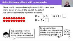 Solve division problems involving grouping, including those with remainders Instructional Video