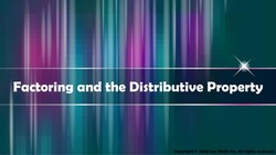 Factoring and the Distributive Property Instructional Video