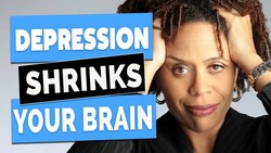 Do Antidepressants Shrink Your Brain? No but Depression Does. Instructional Video