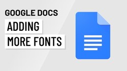 Exploring Fonts in Google Docs: How to Customize Your Text Instructional Video