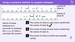 Comparing summaries of data Instructional Video