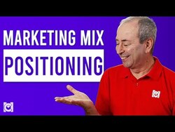 Marketing Mix: The Fifth P - What is Positioning? Instructional Video