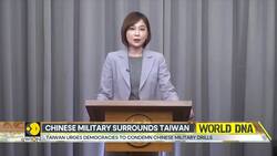 China-Taiwan war: Taiwan urges democracies to condemn Chinese military drills News Clip