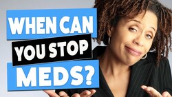 Can You Stop Your Bipolar Medication? – Maybe Here’s How Instructional Video