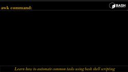Bash Shell Scripting- Basics of AWK Command to write simple Shell Scripts Instructional Video