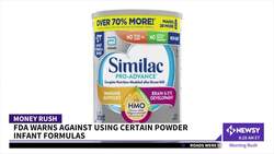 FDA Warns Against Using Recalled Baby Formulas Tied To Infections News Clip