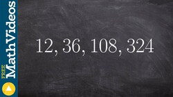 Determine if a sequence is geometric or not Instructional Video