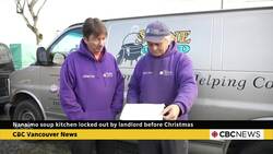 Nanaimo, B.C., soup kitchen locked out by landlord before Christmas News Clip