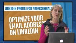 Linkedin Profile For Professionals - Optimize Your Email Addresses on LinkedIn Instructional Video