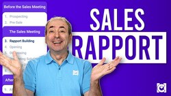 Sales Meeting Rapport Building [Sales Process Part 3 of 9] Instructional Video