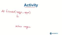 Data Science and Machine Learning (Theory and Projects) A to Z - Image Processing: Image Processing Activity Instructional Video