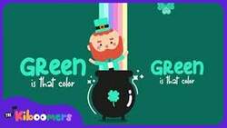 Green Song | The Kiboomers | Songs for Kids | St Patrick's Day Instructional Video