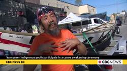 Indigenous youth participate in canoe awakening ceremony in Vancouver News Clip