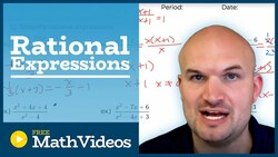 Rational Expressions | Preparing for Precalculus Part 5 Instructional Video
